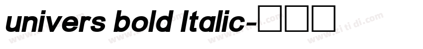 univers bold Italic字体转换